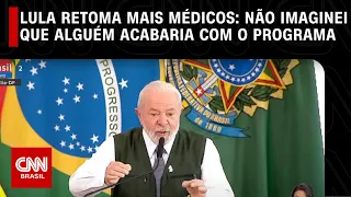 Lula retoma Mais Médicos e diz: Não imaginei que alguém acabaria com o programa | CNN ARENA