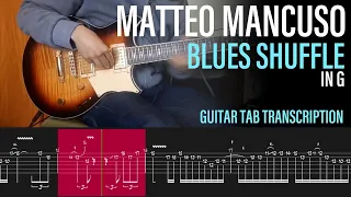 Blues Shuffle in G | Matteo Mancuso | Guitar Tab Transcription