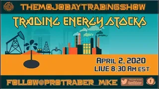 TRADING OIL STOCKS 🛢️ THE MOJO #DAYTRADING SHOW Ep.100