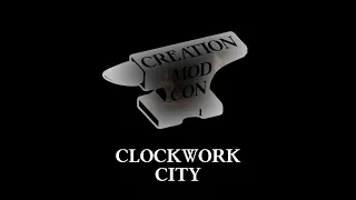 Creation Mod Con 2021 Day 2: Clockwork City Implementation Panel