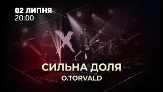 Концерт-автопортрет "Сильна доля". O.TORVALD