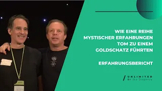 Wie eine Reihe mystischer Erfahrungen Tom zu einem Goldschatz führten (Erfahrungsbericht)