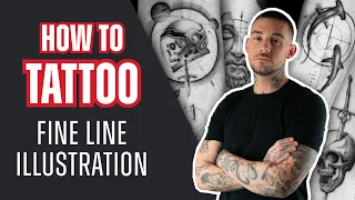 How to Tattoo Fine Line Illustration With Alex Lloyd | Tattoo Tutorial