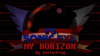 Friday Night Funkin’ - Vs  Sonic EXE - MY HORIZON FINAL MIX (Reupload)