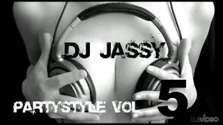 DJ Jassy - PartyStyle Vol.5