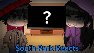South Park reacts to…?|1/2| Gacha Club|