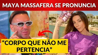 Maya Massafera desabafa após ter crise de disforia - Ex Matheus Mazzafera