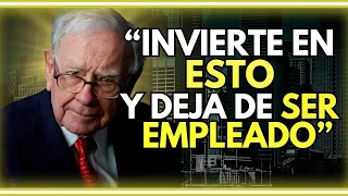 GANA DINERO CON ESTAS 4 INVERSIONES Y NUNCA VUELVAS A TRABAJAR! - WARREN BUFFET