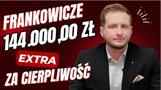 FRANKOWICZE za cierpliwość DOSTAJĄ 🎁 EXTRA 144.000 zł 💰 Banki bardzo nie chcą abyś o tym wiedział 🤫