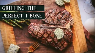 How To Grill the Perfect T-bone Steak