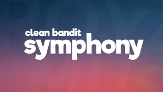 Clean Bandit - Symphony feat. Zara Larsson ( Lyrics / Lyric Video )