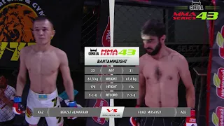 ММА Серия-43 | Бекзат Алмахан (Казахстан) vs Фуад Мусаев (Азербайджан) | Хайлайт