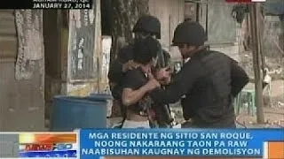 NTG: Demolisyon sa Sitio San Roque, nabalot ng gulo