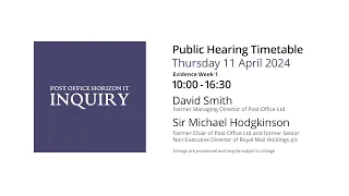 David Smith - Day 119 AM (11 April 2024) - Post Office Horizon IT Inquiry