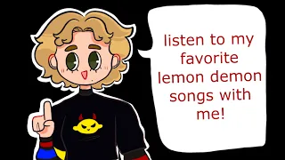 my favorite lemon demon songs! | a silly little playlist