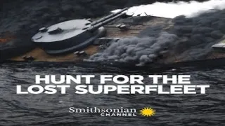 Hunt for the Lost Superfleet 2020 Trailer