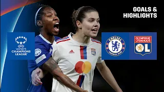 HIGHLIGHTS | Chelsea vs. Olympique Lyonnais (UEFA Women's Champions League 2022-23)