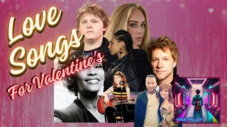 Love Songs For Valentine's