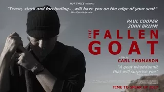 The Fallen Goat (2017) Official Trailer | N2Films