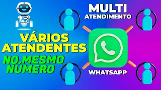 VÁRIAS PESSOAS ATENDENDO NO MESMO WHATSAPP | SISTEMA DE MULTI ATENDIMENTO