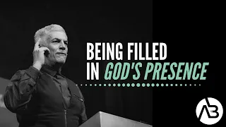 You will Always be Filled in His Presence | Part 1 | Allan Bagg