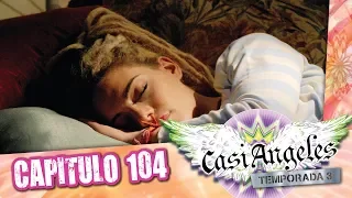 Casi Angeles Temporada 3 Capitulo 104 DESATANDO NUDOS