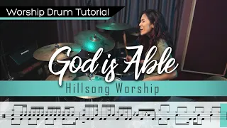 God Is Able - Hillsong Worship || Worship Drumming Tutorial (with sheet music)