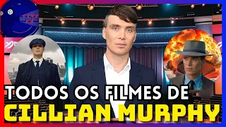 Todos os filmes de Cillian Murphy