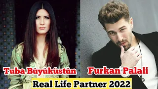 Furkan Palalı Tuba Büyüküstün Real Life Partner Lifestyle Age Biography Income Family Facts 2022