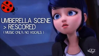 Miraculous Ladybug "Umbrella Scene" RESCORED | No Dialogue