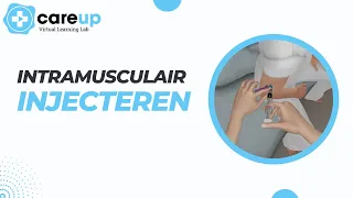 Intramusculair injecteren | CareUp: Virtual Learning Lab