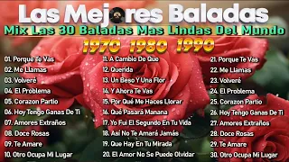 MIX LAS 20 BALADAS MAS LINDAS DEL MUNDO VOL 3- Viejitas Pero Bonitas De Los 70 80 90