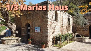 (1/3) Das Haus von Mutter Maria