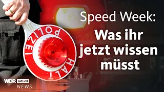 Speed Week 2023: So geht die Polizei gegen Raser vor | WDR Aktuelle Stunde