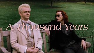 I have loved you for thousands of years.-[Good Omens]-『A Thousand Years』-[Valentine's Day]