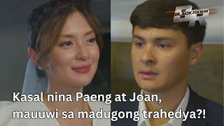 Kasalang Joan at Paeng, mauuwi sa trahedya dahil kay Calvin?! (Weekly Trailer) | Black Rider