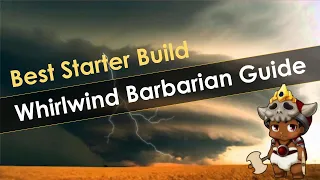 Diablo 3 Season 27 Whirlwind Barbarian Build Guide - Best Starter Build!