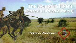 Based in Russia I. The Lion of Tashkent (RWA #15)