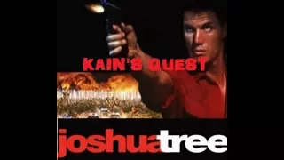 Kain's Quest: Joshua Tree a.k.a. Army Of One