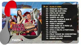 Toka & Dança - Olha O Vira ( Full Album)