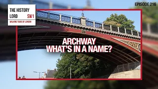 Archway - What's In A Name?