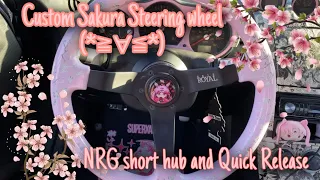Custom Cherry Blossom Steering Wheel (๑˃̵ᴗ˂̵) || 350z NRG short hub, quick release install