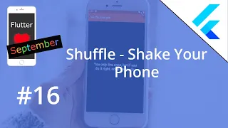 Flutter Tutorial - Shuffle - Shake Your Phone