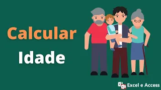 Fórmula para calcular idade no Excel