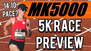 SUB 15-MIN 5K RACE PREVIEW - MK5000 PB SPECIAL