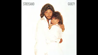 Barbra Streisand   Guilty Audio ft  Barry Gibb