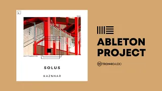 Solus Ableton Project (Melodic House & Techno Template)