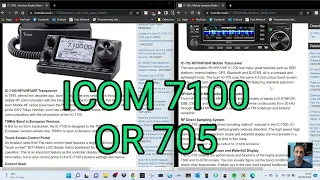 ICOM 7100 (100Watt) or ICOM 705 (QRP)