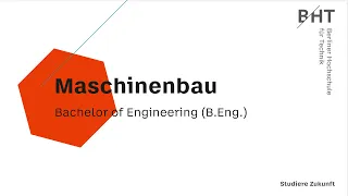 Maschinenbau (B.Eng.) | Berliner Hochschule für Technik (BHT)