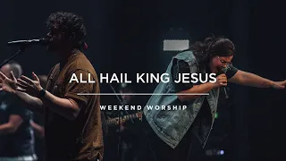 All Hail King Jesus | Red Rocks Worship